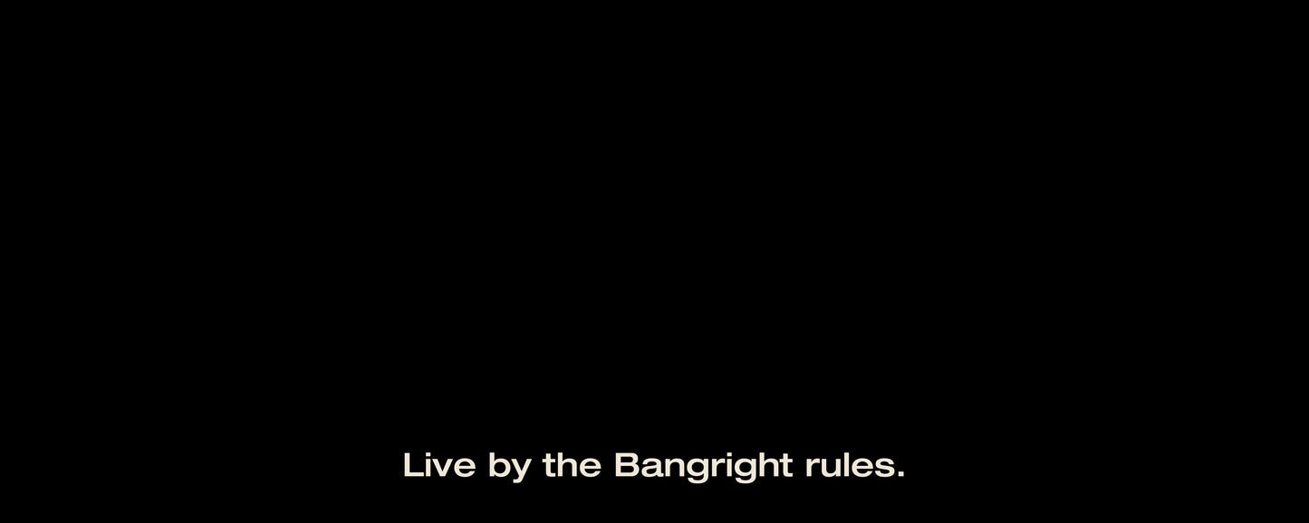 BANGRIGHT